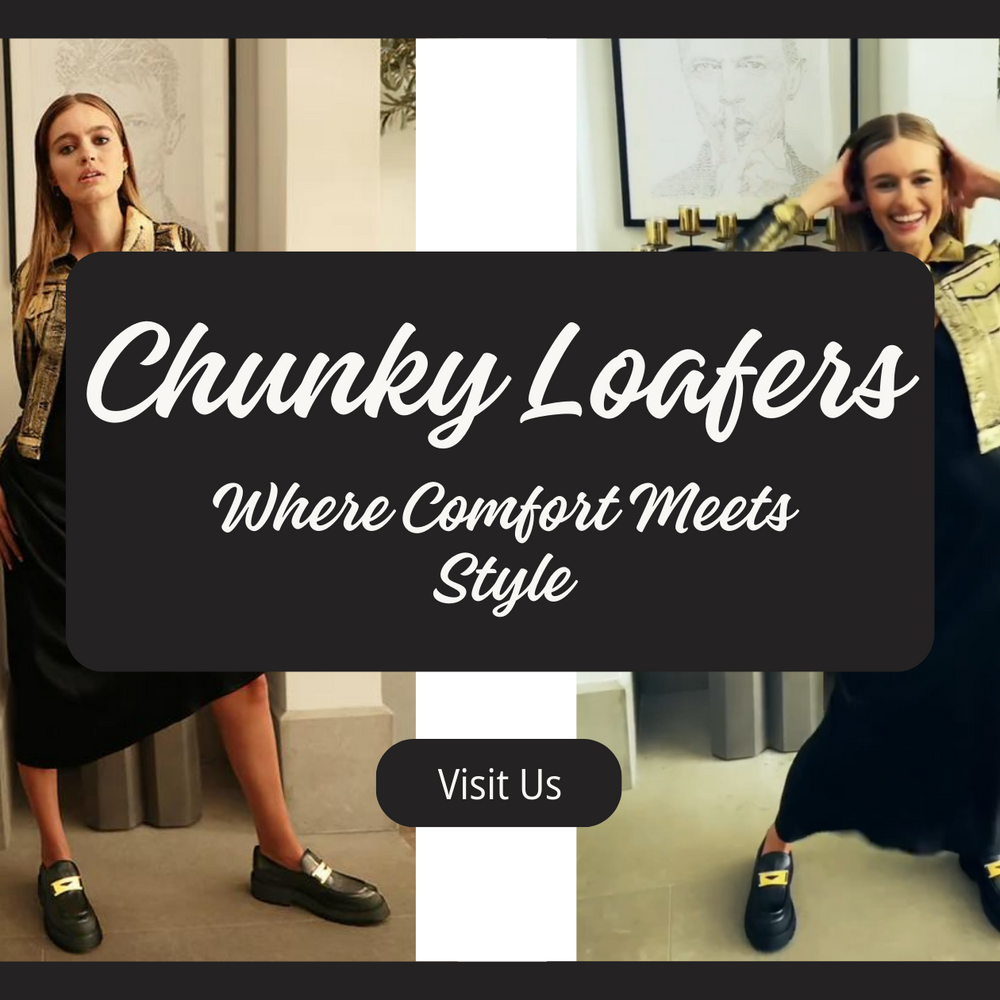 Chunky Loafers: Where Comfort Meets Style