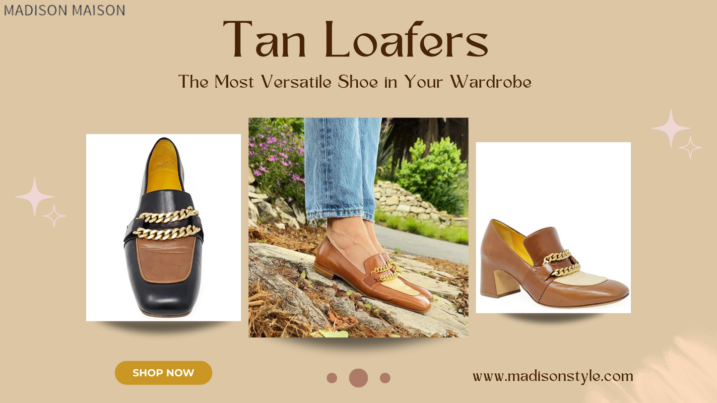 Tan Loafers: The Most Versatile Shoe in Your Wardrobe