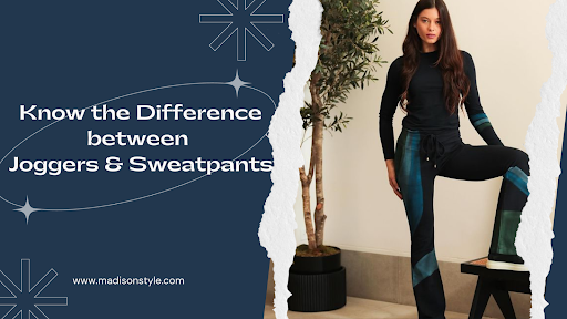  Joggers vs. Sweatpants: What's the difference?